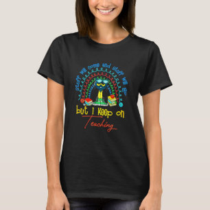 Dann kommt ein Stuff, aber ich Behielt auf T-Shirt