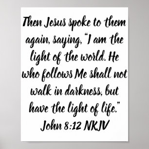 Dann sprach Jesus mit ihnen wieder, Sprichwort, Poster