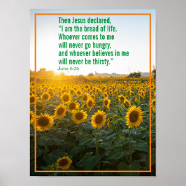 Dann verkündete Jesus: "Ich bin das Brot des Leben Poster