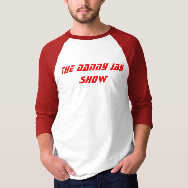 Danny-Jay-Show T-Shirt (Vorderseite)