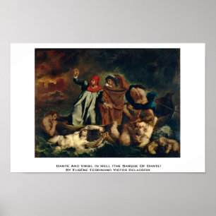 Dante und Virgil in Hell (die barque von Dante) Poster