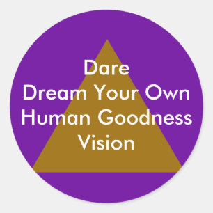 Dare Dream Your Own Goodness Vision Geschenke Runder Aufkleber