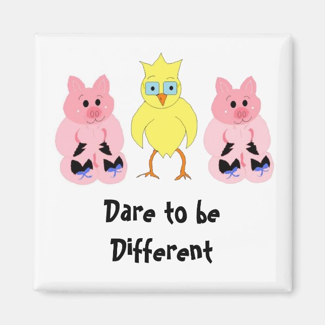 Dare to be Different Magnet (Vorne)