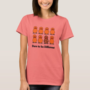 Dare to be Different T - Shirt
