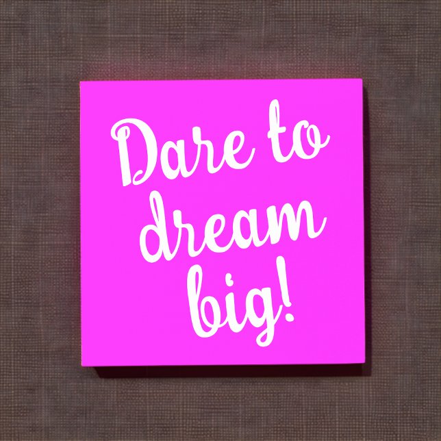 Dare to Dream Big Inspiration Post-it Klebezettel (Von Creator hochgeladen)