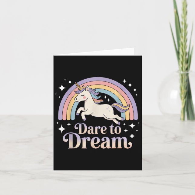 Dare to Dream Unicorn Rainbow Motivation Karte (Vorderseite)