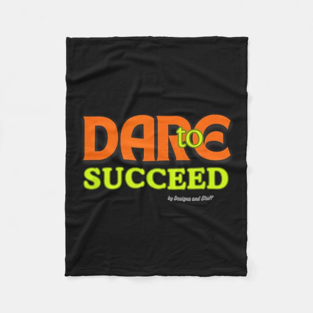 Dare to Success - Motivierend Angebotsinspirierung Fleecedecke (Vorderseite)