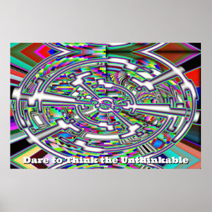 Dare to Think the Undenkbar (ändern Sie die Worte. Poster