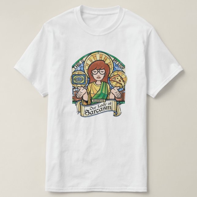 Daria, unsere Dame des Sarcasm-T - Shirt (Design vorne)