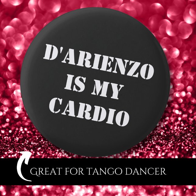 D'Arienzo ist mein Cardio Tanguero Argentine Tango Button (Von Creator hochgeladen)