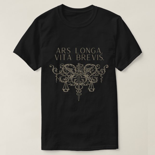 Dark Academia Latin, Art is Long, Life is Kurz Sw T-Shirt (Design vorne)