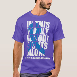 Dark Blue Ribbon Family Colorectal Cancer Awarenes T-Shirt