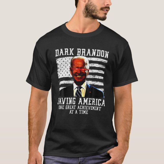 Dark Brandon Dark Brandon Rettend America Funny Li T-Shirt (Vorderseite)