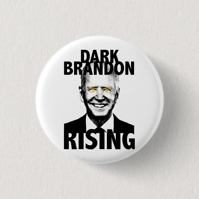 Dark Brandon Rising Button (Vorderseite)