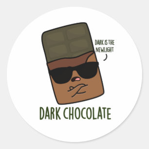 Dark Chocolate Funny Candy Pub Runder Aufkleber