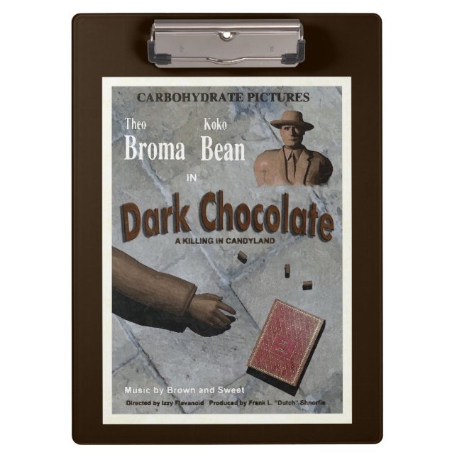 Dark Chocolate Movie Klemmbrett (Vorderseite)