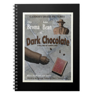 Dark Chocolate Movie Notizblock