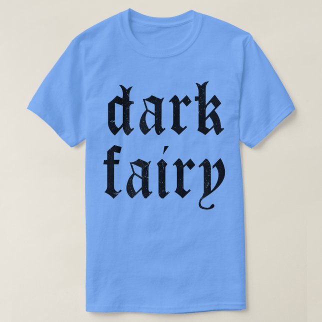 Dark Fairy Dark Fairycore Goth Goblincore Gothic C T-Shirt (Design vorne)