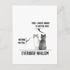 Dark Humor Cat Everyday Nihilism Quote Introvert Postkarte
