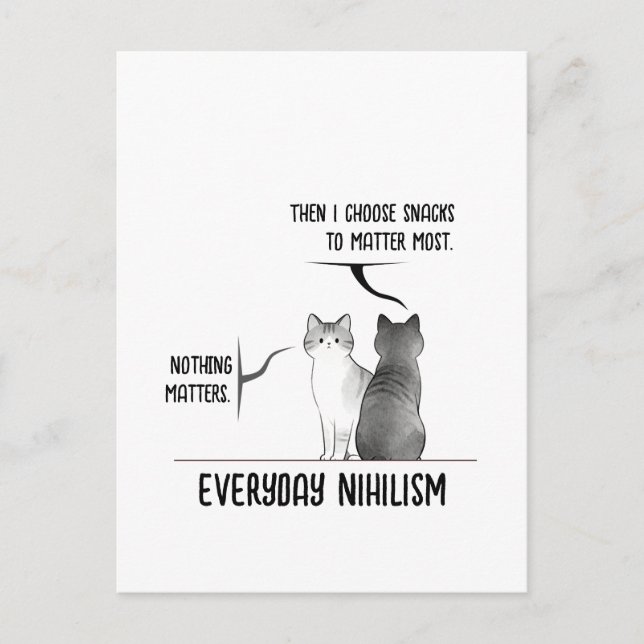 Dark Humor Cat Everyday Nihilism Quote Introvert  Postkarte (Vorderseite)