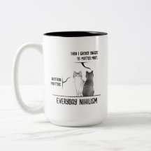 Dark Humor Cat Everyday Nihilism Quote Introvert