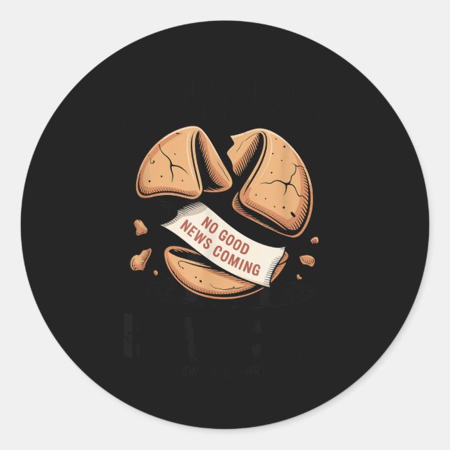 Dark Humor Cynical Sarcastic Emotional Honesty Pes Runder Aufkleber (Vorderseite)