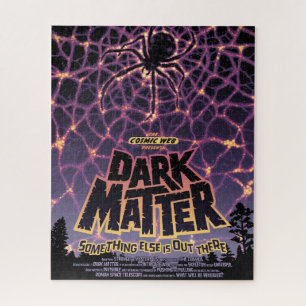 Dark Matter Poster. Puzzle