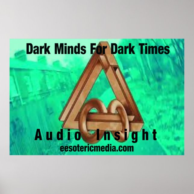 "Dark Minds For Dark Time" 36"x24" Poster (Vorne)