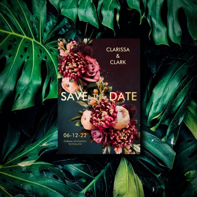 Dark Moody Bold Floral Marsala Save the Date Folieneinladung (Von Creator hochgeladen)