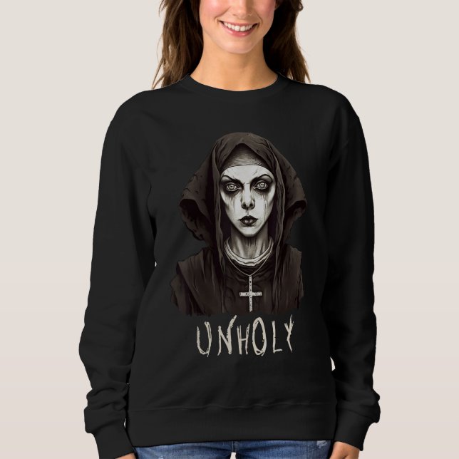Dark Occult Witchcraft Satanism Goth Horror Unholy Sweatshirt (Vorderseite)