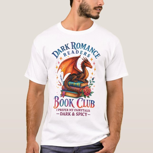 Dark Romance Leser Buchklub bevorzugen Märchen T-Shirt (Vorderseite)