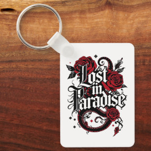 Dark Romance Tattoo Style Zitat Schlüsselanhänger