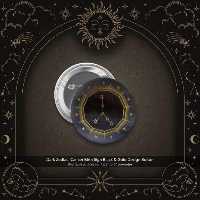 Dark Zodiac Astrology: Cancer Black & Gold Round Button (Dark Zodiac: Cancer Birth Sign Pin with Black & Gold Design.)