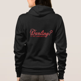 Darling, ich sehe nicht beschäftigt lustiges Spric Hoodie