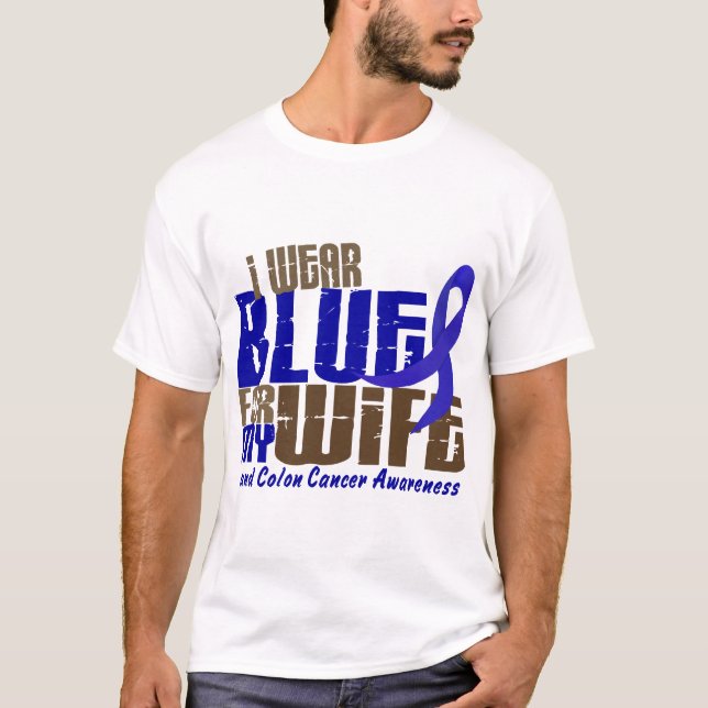 Darmkrebs TRAGE ICH BLAU FÜR MEINE EHEFRAU 6,3 T-Shirt (Vorderseite)