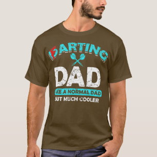 Darsteller und Farting Daddy Funny Furzen Dart Vat T-Shirt