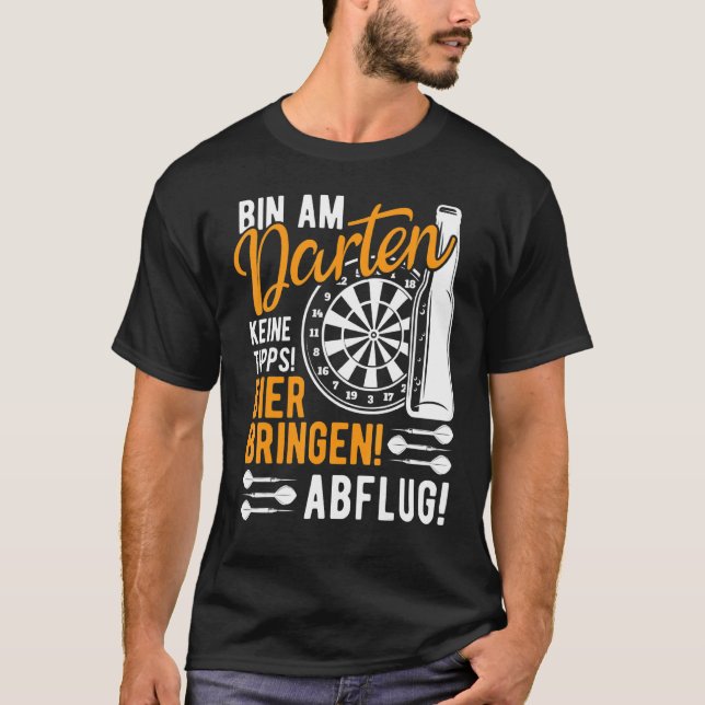 Dart Player Sprichwort Kostüm Dart Bierdeflation T-Shirt (Vorderseite)