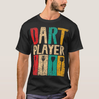 Dart Player Throw Lover Darts Dart T-Shirt