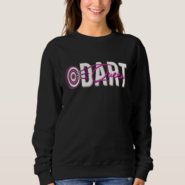 Dart Queen Sweatshirt (Vorderseite)