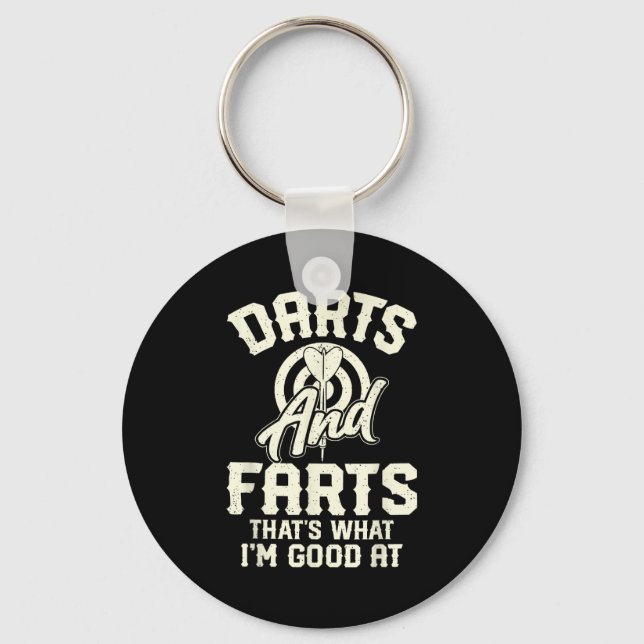 Darts And Farts That's What I'm Good At Funny Dart Schlüsselanhänger (Vorderseite)