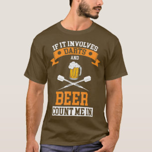 Darts Beer Gift T-Shirt