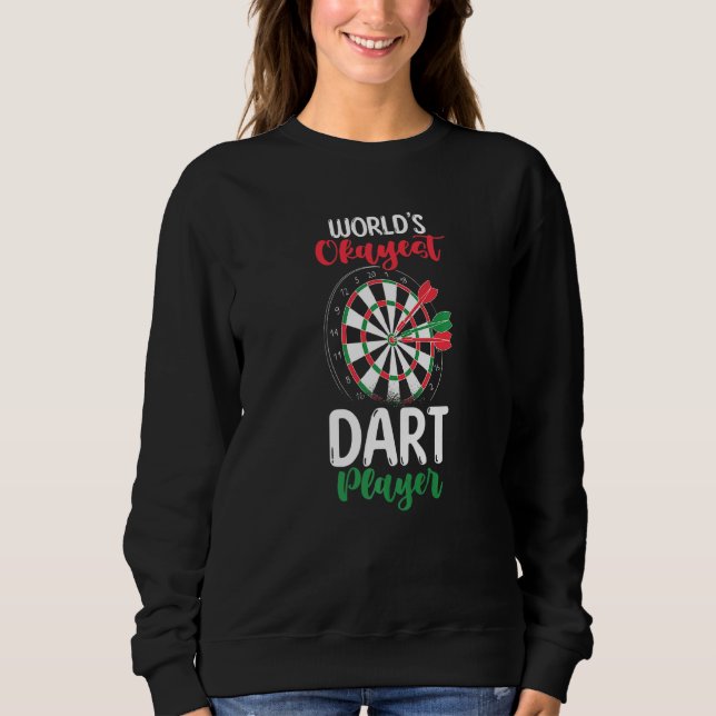 Darts Dart Board World's Der beste Dart Player Sweatshirt (Vorderseite)