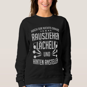 Darts Dart Player Dart hebt das Lächeln auf der Rü Sweatshirt