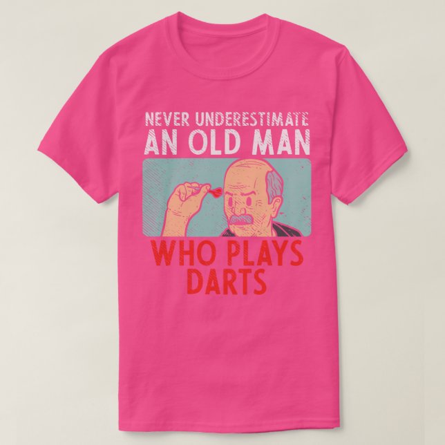Darts Dart Player Redewendungen 2 T-Shirt (Design vorne)
