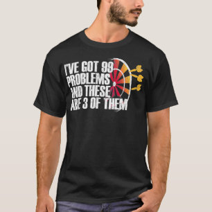 Darts Darts Player Funny Darts Sprichwort T-Shirt