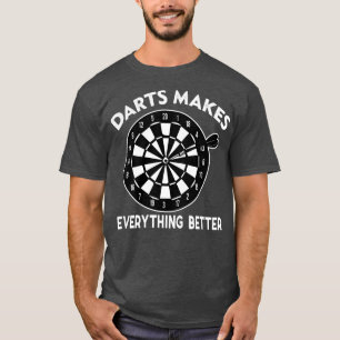 Darts Drinks Funny Hobbies Quotes Dart Player T-Shirt