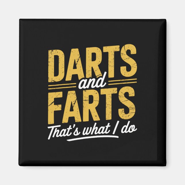 Darts Furzen Funny Dart Redewendungen Sarcasm Dart Magnet (Vorne)