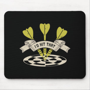 Darts - Ich würde diesen Bullseye treffen Mousepad