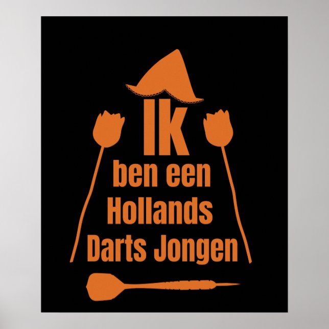 Darts - Ik Ben Een Hollands Darts Jongen Poster (Vorne)