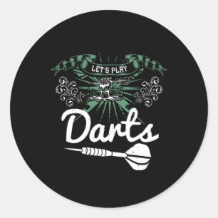 Darts - Lasst uns Darts spielen Runder Aufkleber